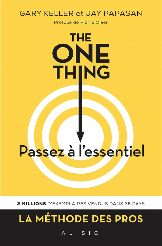 "The One Thing" de Gary Keller et Jay Papasan