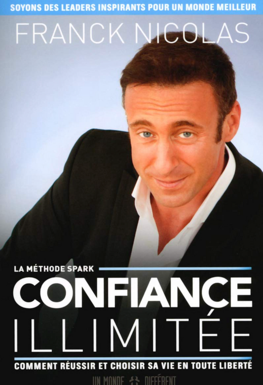 Boostez votre confiance avec 'Confiance Illimitée' de Franck Nicolas